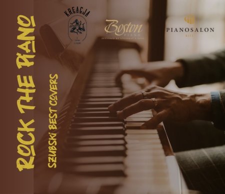Piano Best Covers: Rock the Piano