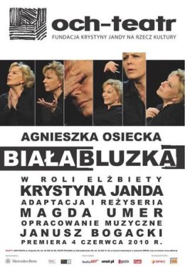 Krystyna Janda - Monodram "Biała Bluzka" - Och Teatr