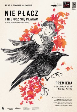 Teatr Gdynia Główna - Nie płacz i nie ucz się płakać