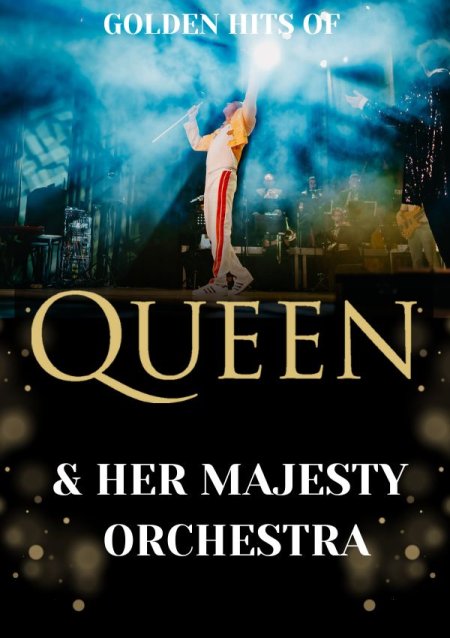 Golden Hits of Queen & Her Majesty Orchestra