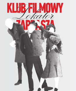 26.04 Klub Filmowy Lokator zaprasza!