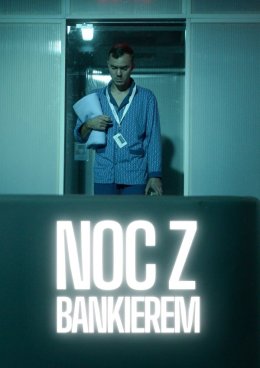 Noc z bankierem - Teatr Żelazny
