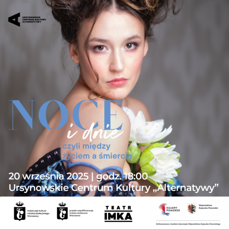 „Noce i dnie” | spektakl Teatru im. Wilama Horzycy w Toruniu | reżyseria: Michał Siegoczyński
