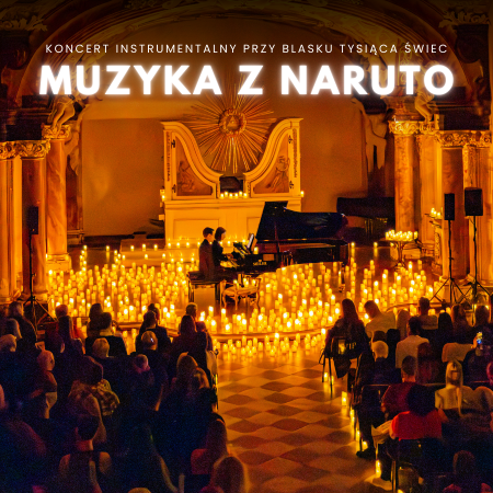 Koncert przy świecach: Muzyka z Naruto