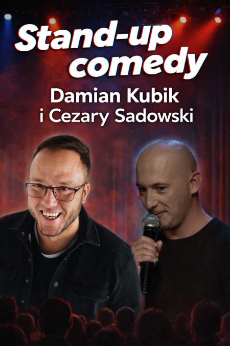 Stand-up comedy: Damian Kubik i Cezary Sadowski