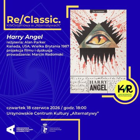 Re/Classic. KINOrozmowa w „Alternatywach” | „Harry Angel” | reżyseria: Alan Parker | Kanada, USA, Wielka Brytania 1987 | projekcja filmu i dyskusja |  prowadzenie: Marcin Radomski