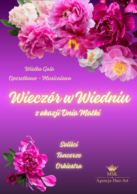 Wielka Gala Operetkowo Musicalowa - Wieczór w Wiedniu