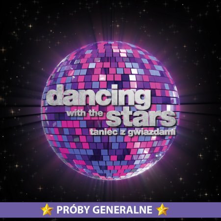 Dancing with the Stars. Taniec z Gwiazdami: PRÓBY GENERALNE