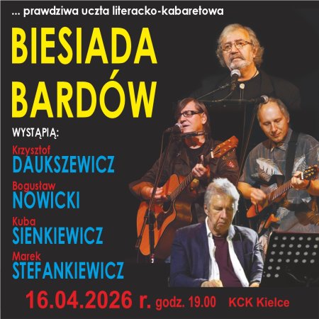 Biesiada Bardów - koncert literacko-kabaretowy