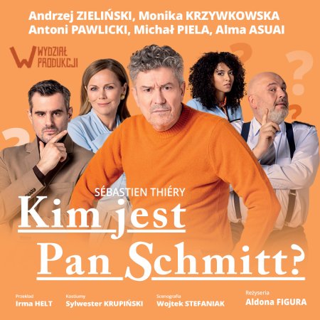 Kim jest Pan Schmitt? - to więcej niż komedia