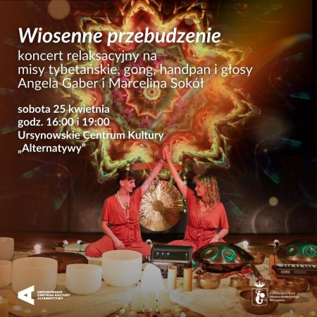 „Wiosenne przebudzenie” | koncert relaksacyjny na misy tybetańskie, gong, handpan i głosy