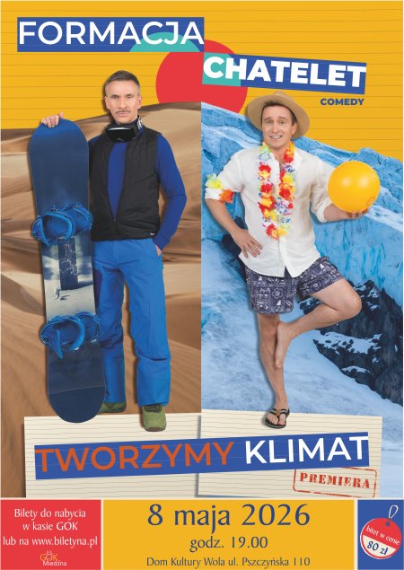 Formacja Chatelet - "Tworzymy klimat"