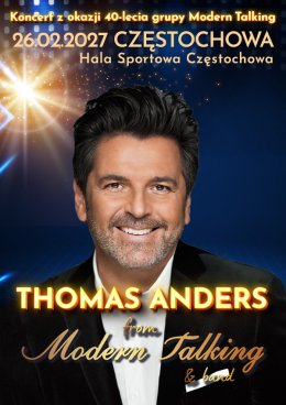 Thomas Anders from Modern Talking & Band - 40-lecie grupy Modern Talking