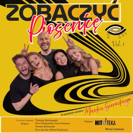 Spektakl Zobaczyć Piosenkę