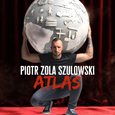 Piotr Zola Szulowski - ATLAS