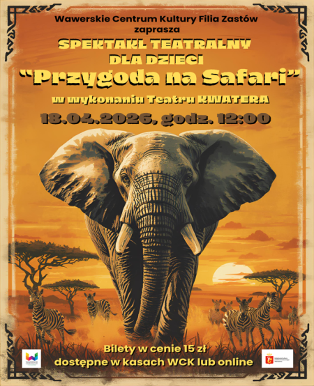 Spektakl dla dzieci "Przygoda na Safari" w Zastowie