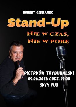 Robert Oskwarek - nie w czas, nie w porę