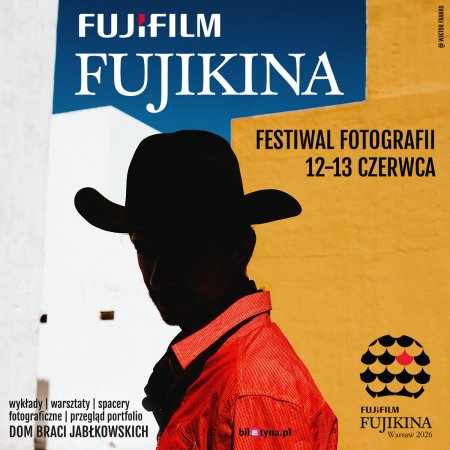 FUJIKINA Warsaw 2026 | Festiwal Fotografii