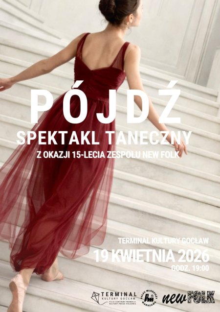 Pójdź! - 15-lecie zespołu New Folk