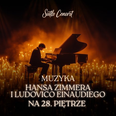 Svitlo Concert - Koncert muzyki Hansa Zimmera i Ludovico Einaudiego na 28. piętrze przy świecach