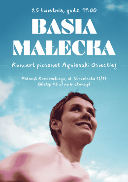 Basia Małecka - koncert piosenek Agnieszki Osieckiej