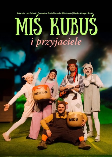 Miś Kubuś i przyjaciele - Teatr Żelazny