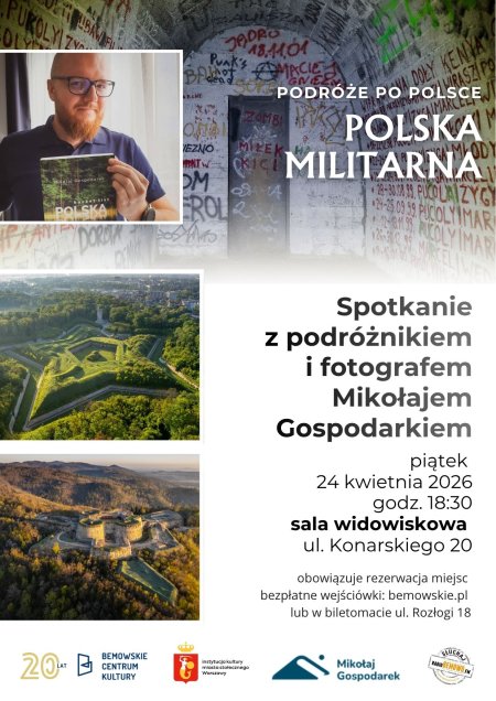 Spotkanie z podróżnikiem Mikołajem Gospodarkiem „Polska militarna - miejsca, które pamiętają historię”