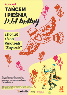 KONCERT TAŃCEM I PIEŚNIĄ DLA MAMY