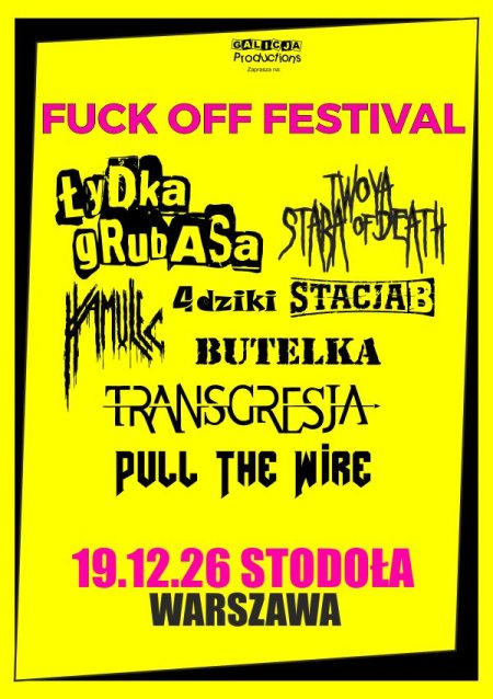 Fuck Off Festival Warszawa
