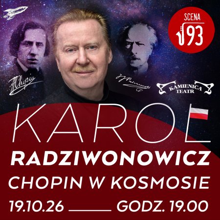 Karol Radziwonowicz. Chopin w kosmosie
