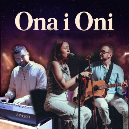 Ona i Oni - Muzyczna podróż przed dekady w wyjątkowym klimacie