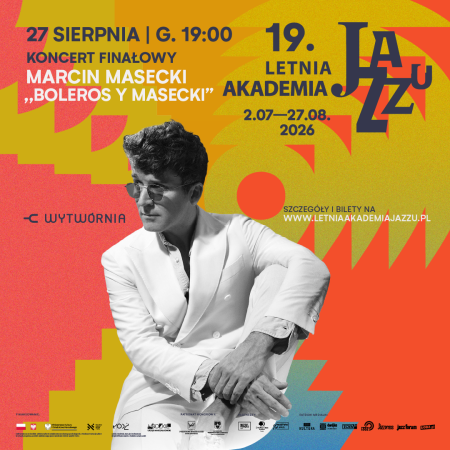 19. Letnia Akademia Jazzu - Koncert Finałowy Marcin Masecki Boleros Y Masecki