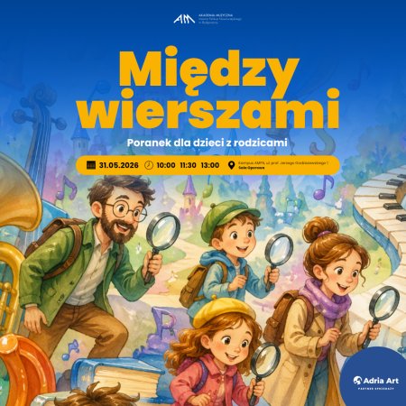 Poranek Muzyczny dla dzieci z rodzicami - Między wierszami