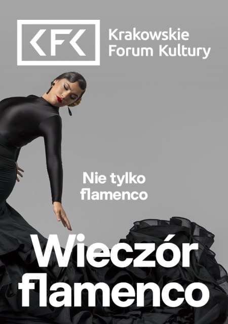 Nie tylko flamenco. Wieczór flamenco