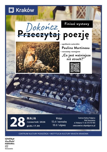 "Dokończ Poezję" - warsztaty poezji i finisaż wystawy poezji