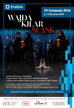 WAJDA KILAR ŚLĄSK – spektakl muzyczny