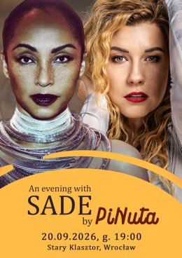 An evening with SADE by PiNuta