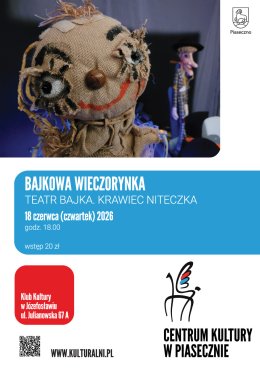 BAJKOWA WIECZORYNKA. TEATR BAJKA. KRAWIEC NITECZKA. KLUB KUTURY W JÓZEFOSŁAWIU