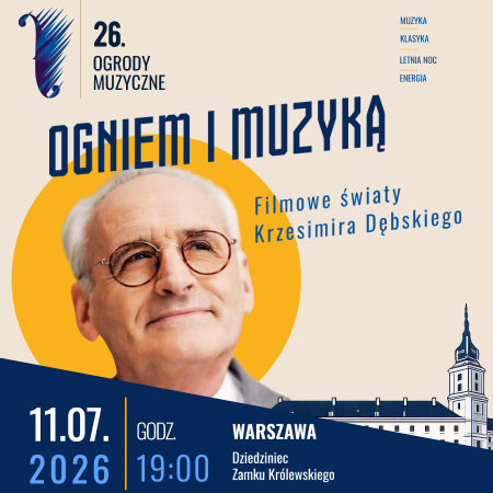 Ogniem i Muzyką - Filmowe światy Krzesimira Dębskiego