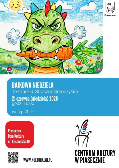 BAJKOWA NIEDZIELA. Teatraszki. Straszne Smoczysko