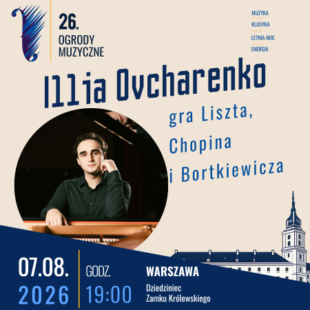 Illia Ovcharenko gra Liszta, Chopina i Bortkiewicza