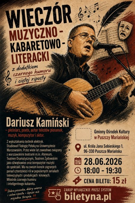 Dariusz Kamiński: Wieczór kabaretowo - literacki