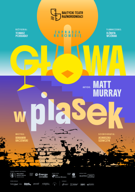Głowa w piasek - Bałtycki Teatr Różnorodności