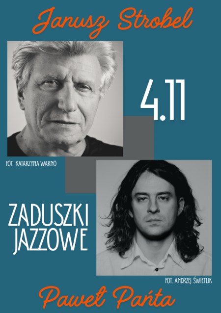 ZADUSZKI JAZZOWE - Janusz Strobel & Paweł Pańta