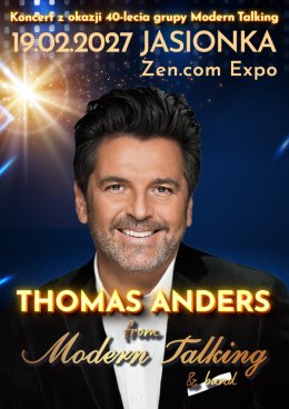Thomas Anders from Modern Talking & Band - 40-lecie grupy Modern Talking