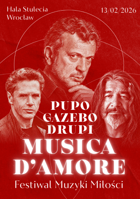 FESTIWAL MUZYKI MIŁOŚCI: Pupo, Drupi, Gazebo "MUSICA D'AMORE" – Wrocław