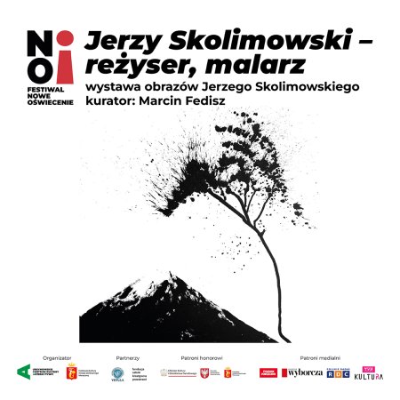„Jerzy Skolimowski – reżyser, malarz” | otwarcie wystawy obrazów Jerzego Skolimowskiego | kurator: Marcin Fedisz
