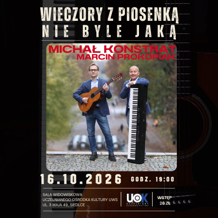 Michał Konstrat i Marcin Prokopiak - Wieczory z Piosenką Nie Byle Jaką