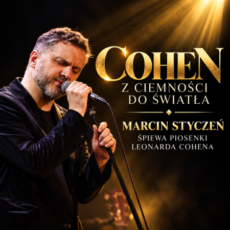 Marcin Styczeń - Cohen. Z ciemności do światła