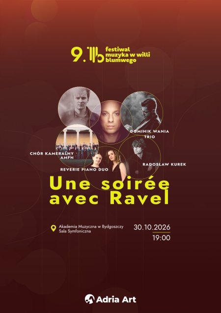 IX Festiwal Muzyka w Willi Blumwego: Une soirée avec Ravel